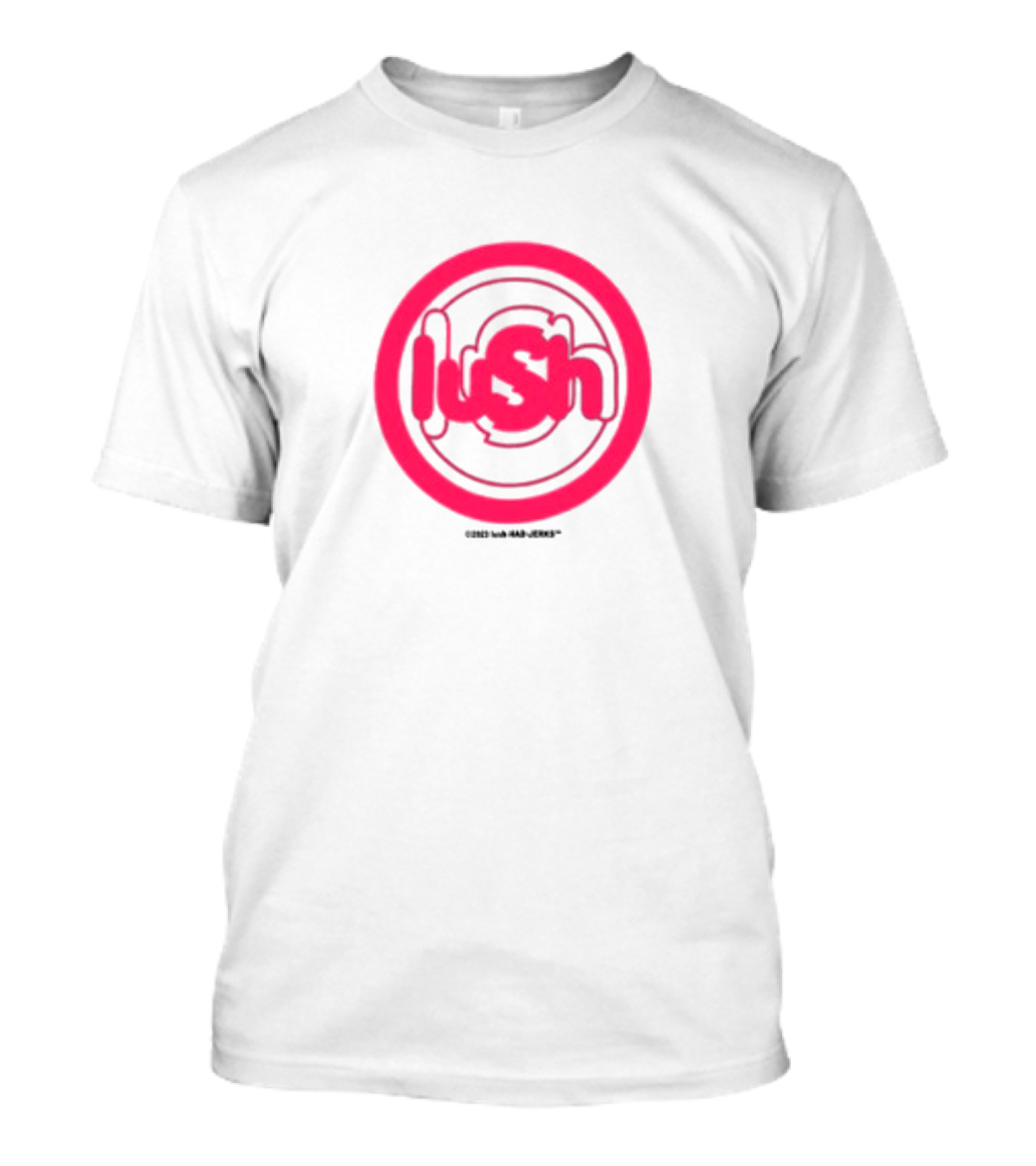 Lush 4Ad Lovelife Jerks T-Shirt