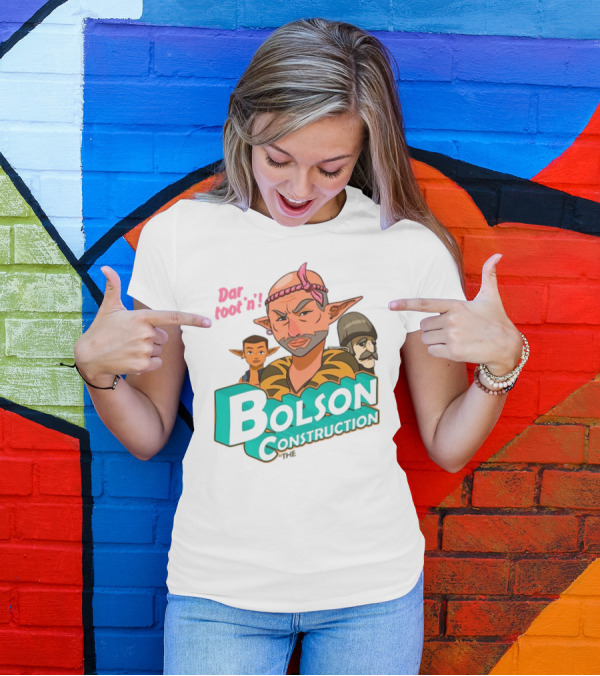 Bolson Construction Dar Root'n T-Shirt