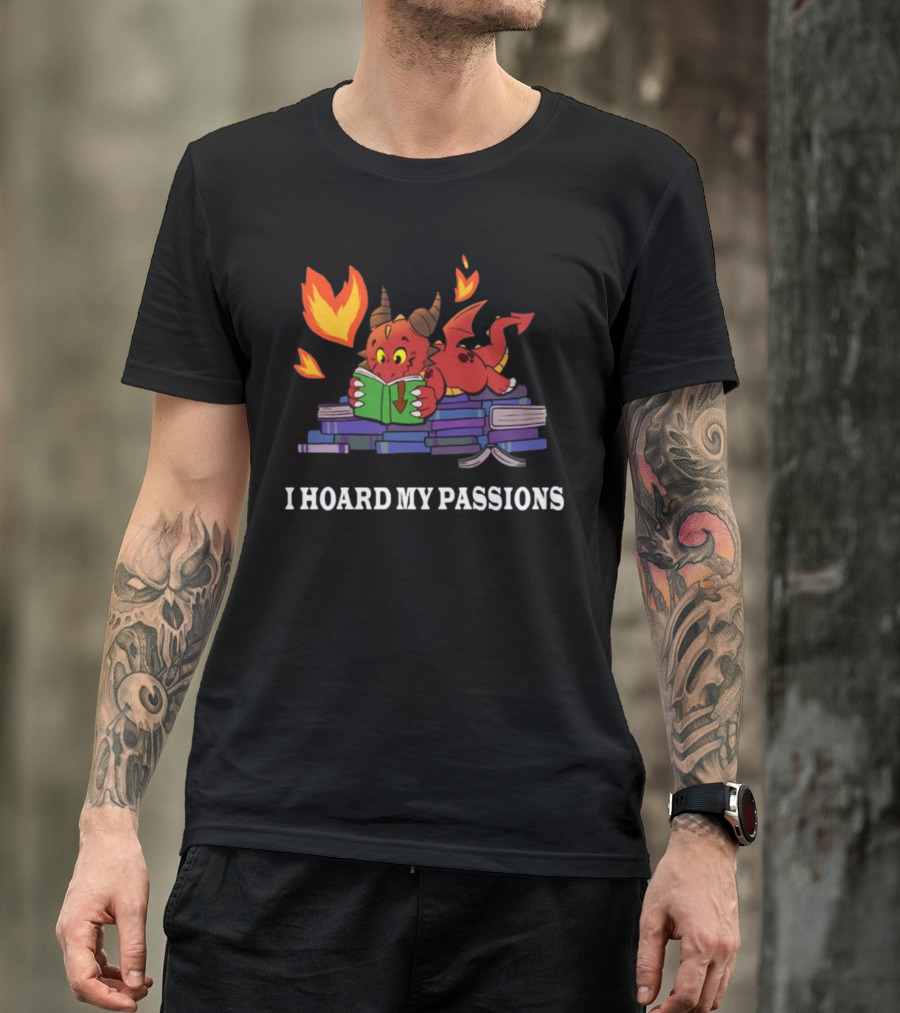 Part Time Dragons I Hoard My Passions New Reading Books Fire Tail Cute Red Cartoon Dragon T-Shirt