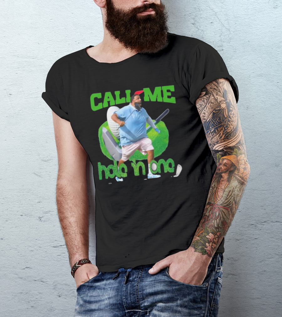 Call Me Hole In One Dj Khaled Golf T-Shirt