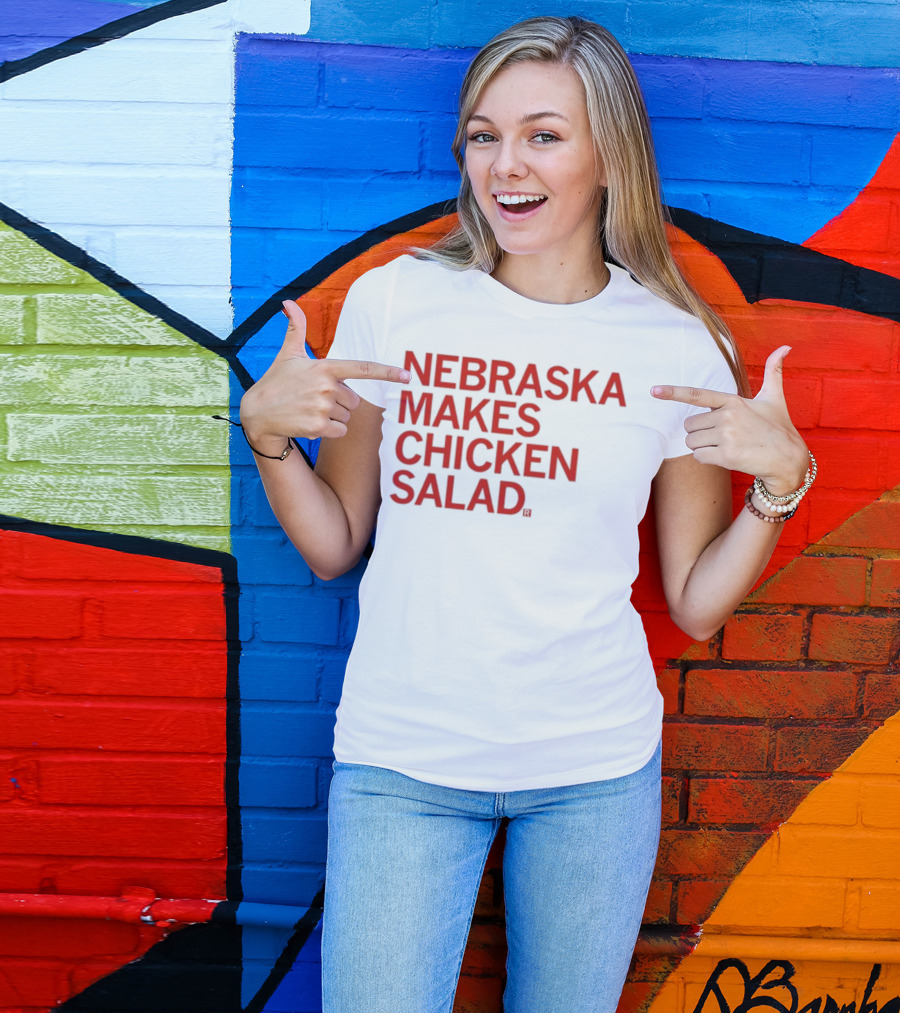 NEBRASKA MAKES CHICKEN SALAD RAYGUN T-Shirt