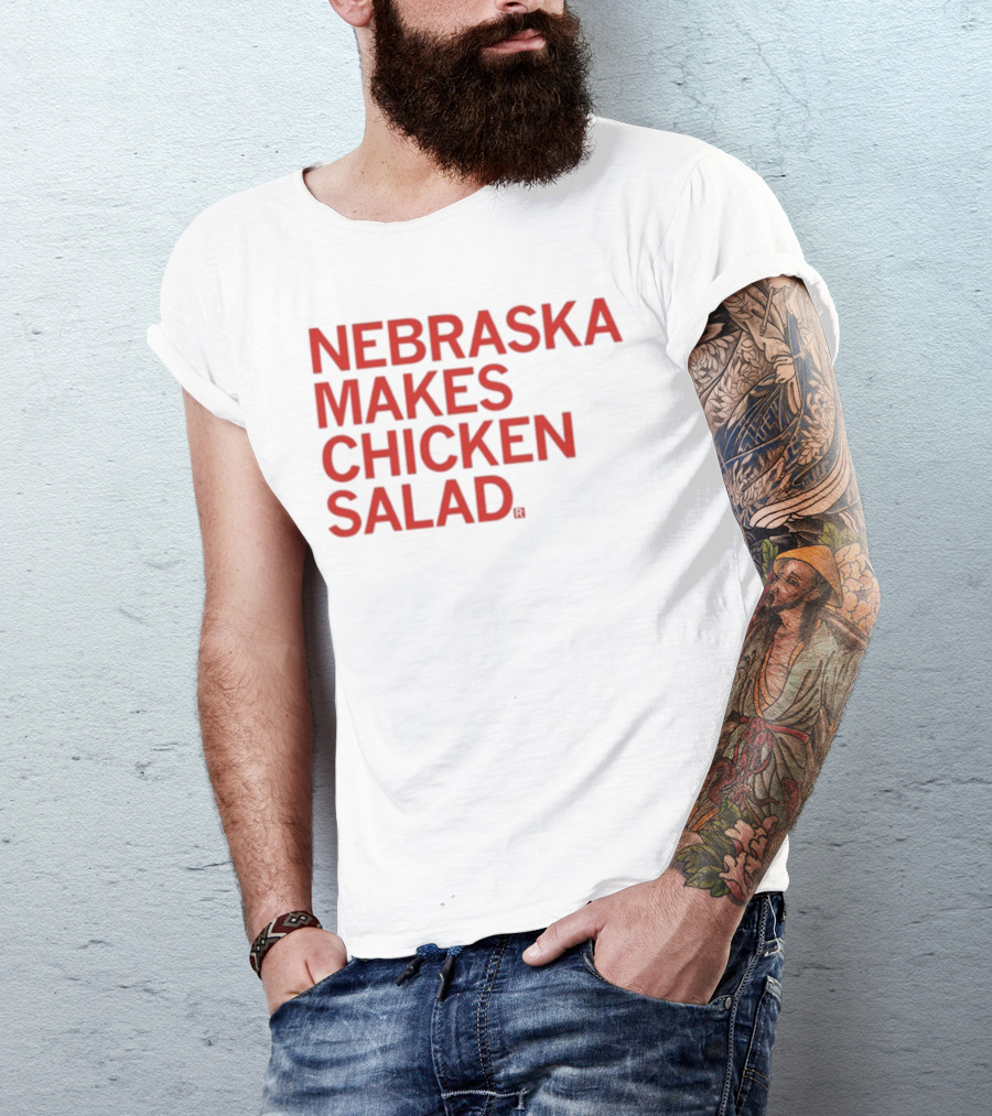 NEBRASKA MAKES CHICKEN SALAD RAYGUN T-Shirt