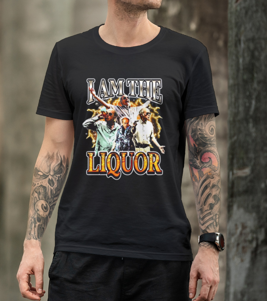 I Am The Liquor Jim Lahey Bold Expressions And Poses T-Shirt