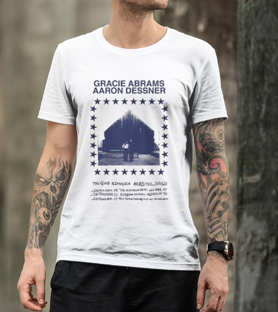Gracie Abrams Aaron Dessner The Good Riddance Acoustic Shows September 6 Th September 10 Ryman মহল্লা T-Shirt