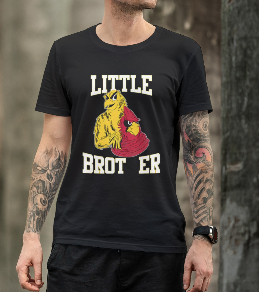 LITTLE BROTHER Iowa Hawkeyes Iowa State Cyclones Rivalry T-Shirt