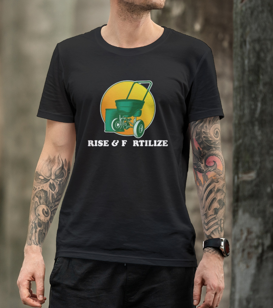 Sunrise And Lawn Spreader Humor T-Shirt