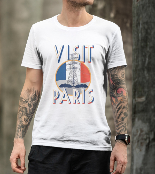 Shitheadsteve Visit Paris French Flag With Eiffel Tower T-Shirt