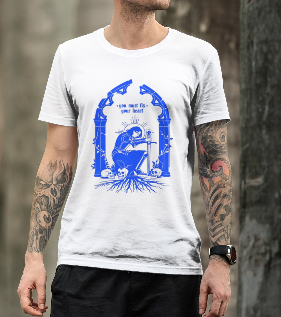 You Must Fix Your Heart Kneeling Skeleton With Sword And Skull Gothic Arch T-Shirt