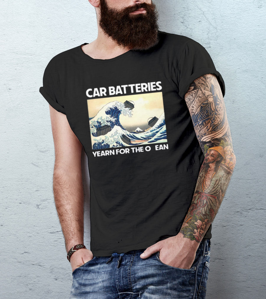 Shitheadsteve Car Batteries Yearn For The Ocean Hokusai Wave T-Shirt