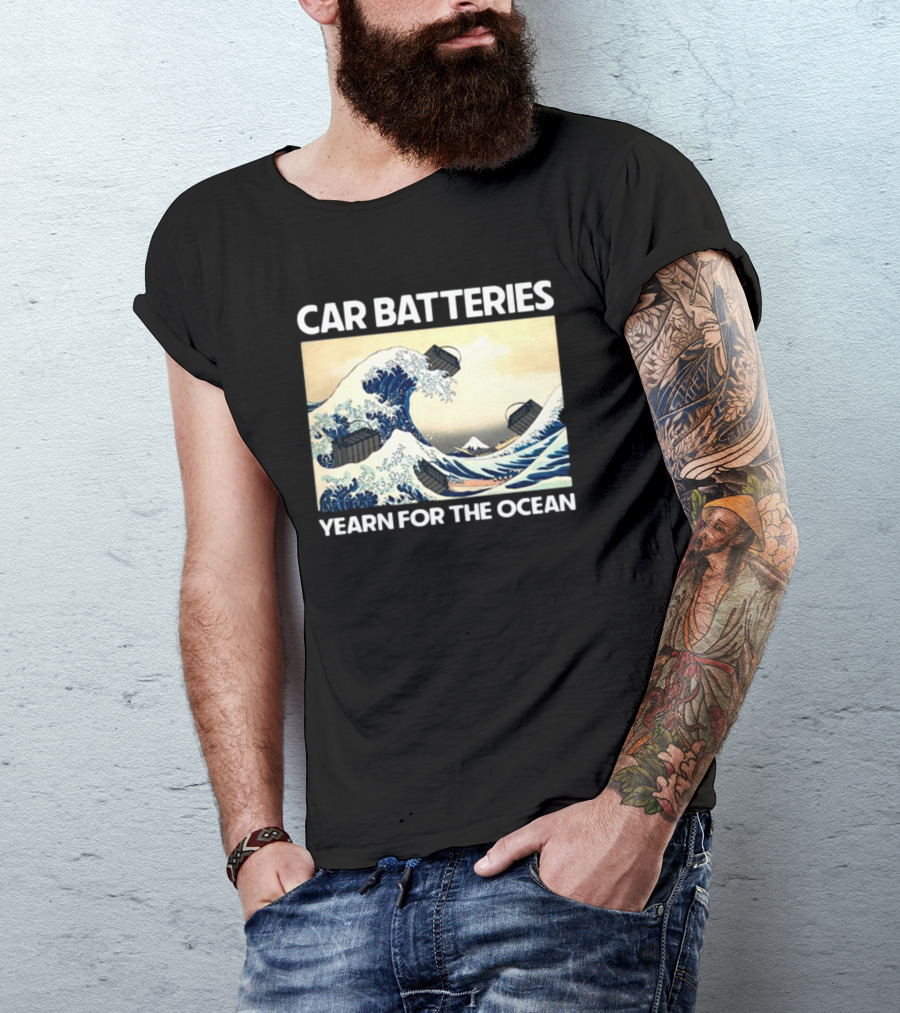 Car Batteries Yearn For The Ocean Great Wave T-Shirt
