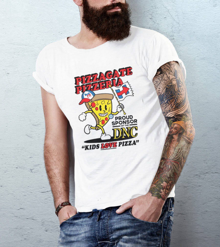 Pizzagate Pizzeria Proud Sponsor Of The DNC Kids Love Pizza T-Shirt