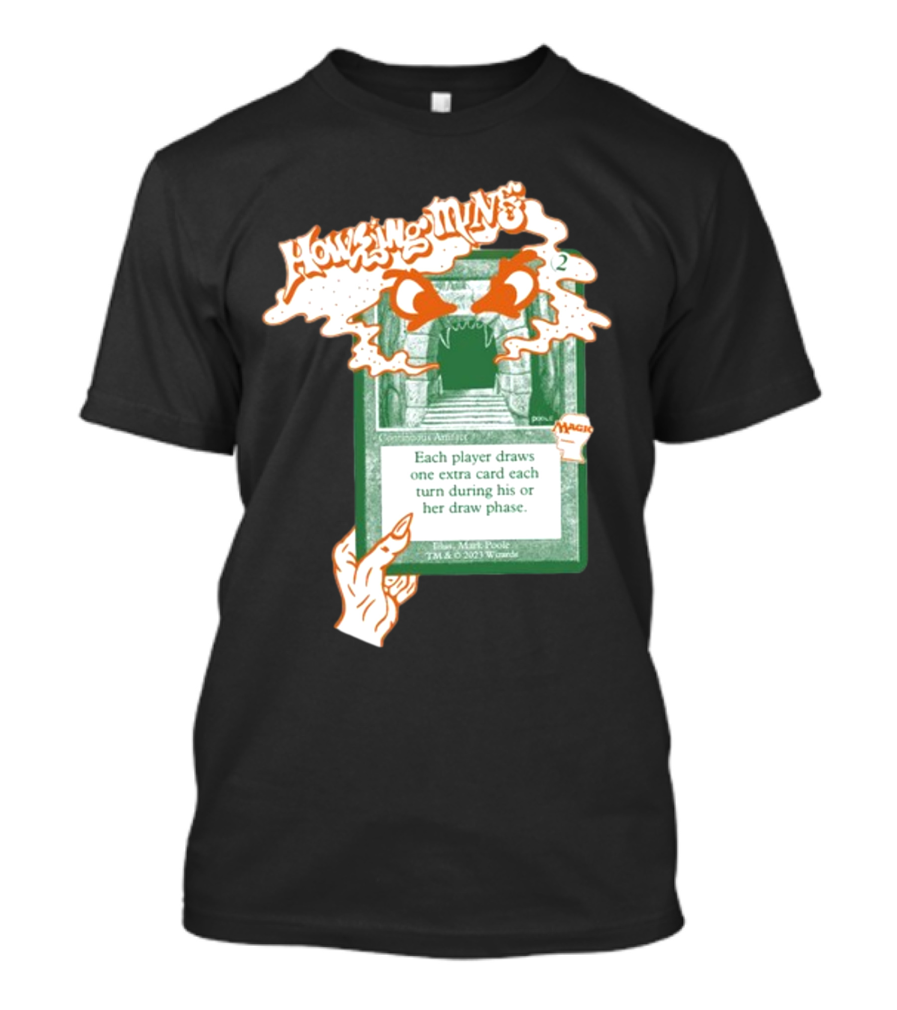 Wearebraindead Howling Mine Magic Card Art Collaboration T-Shirt