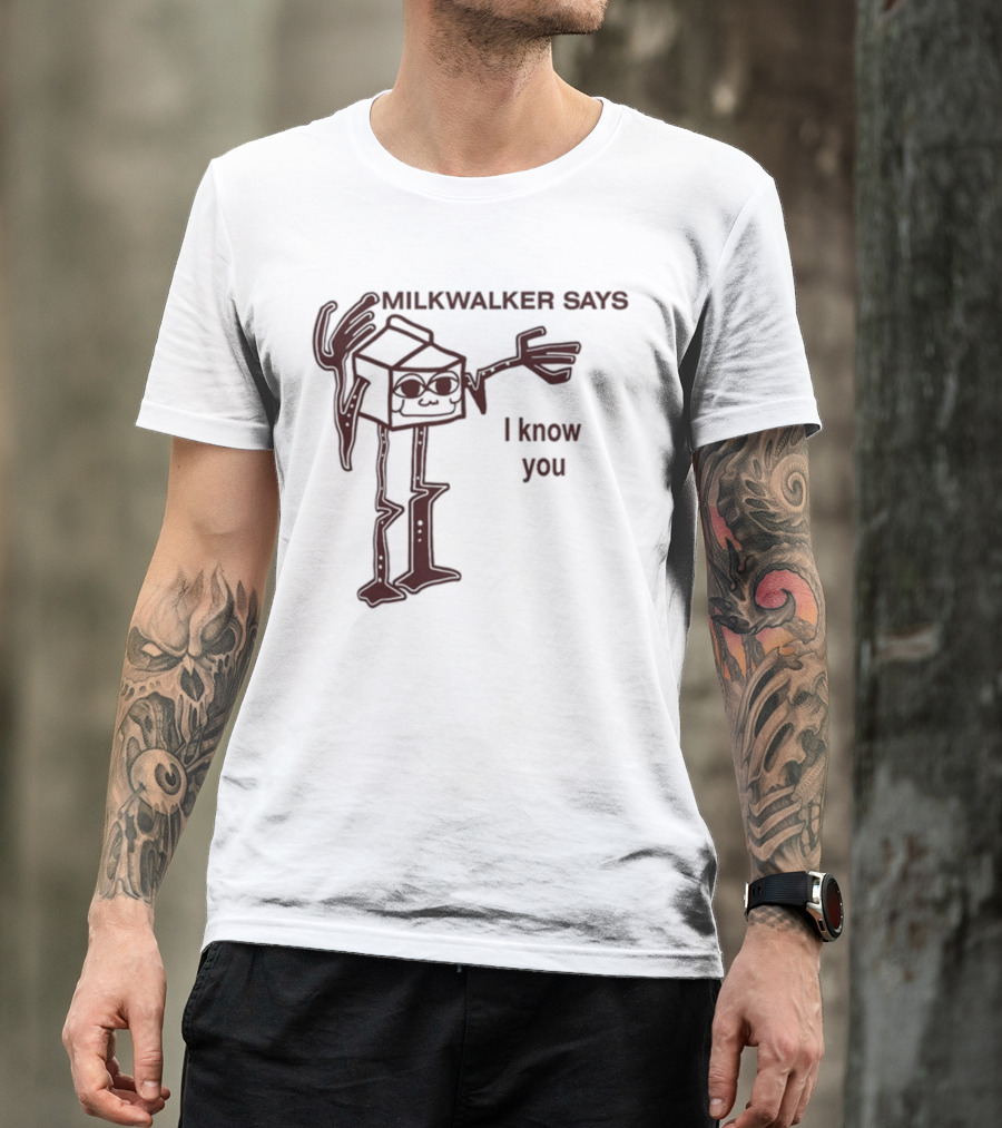 MILKWALKER SAYS I KNOW YOU Creepy Tall Cartoon Character Box Milk T-Shirt