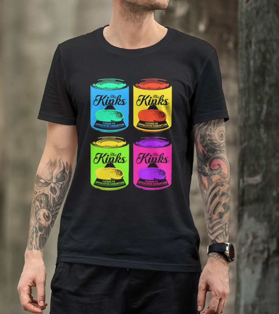 The Kinks Custard Pie Appreciation Consortium Pop Art Cans T-Shirt
