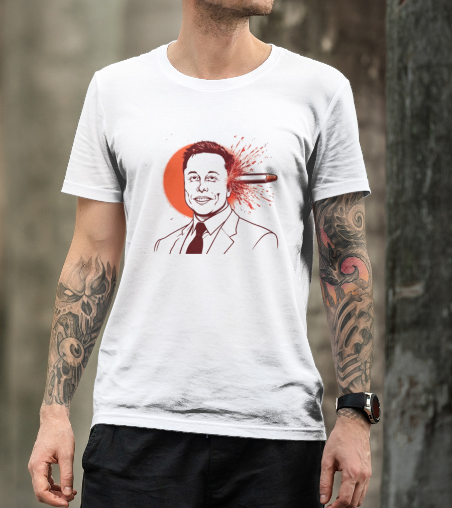 Gayest Tone Bullet Through The Head Elon Musk T-Shirt