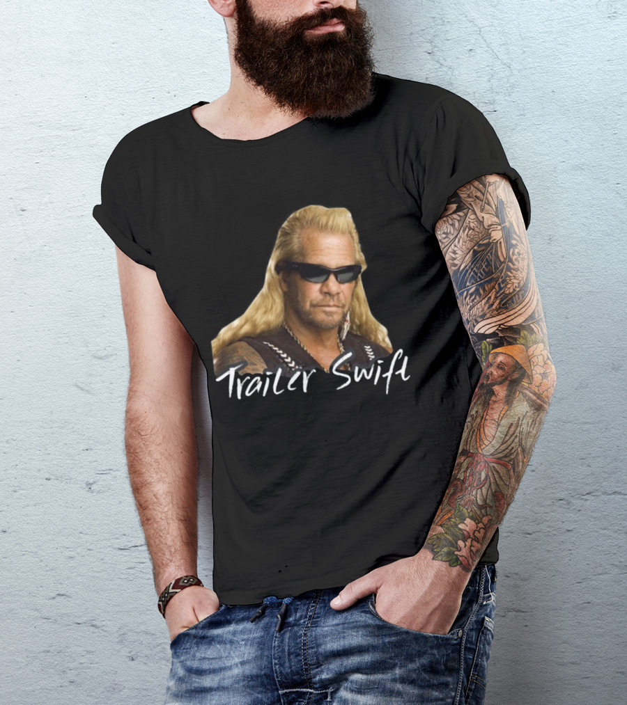 Trailer Swift Dog Bounty Hunter T-Shirt