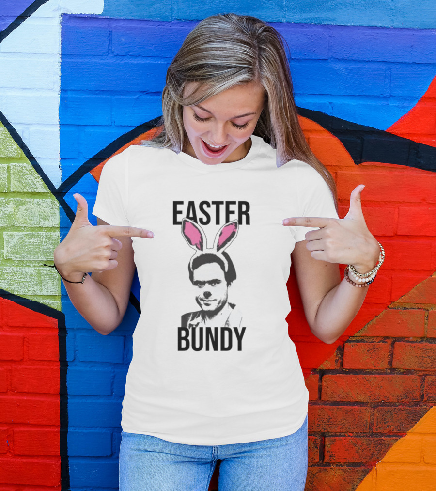 Easter Bundy Bunny Ears T-Shirt