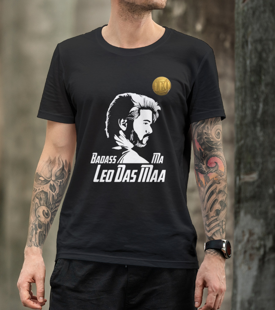 Badass Ma Leo Das Maa Bangalore Tamil Pasanga T-Shirt