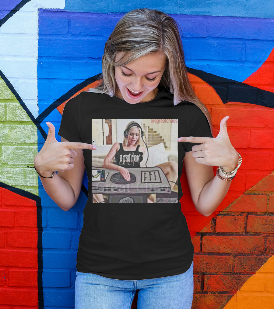 A Great Chaos DJ Mixing Beats At Home Console T-Shirt
