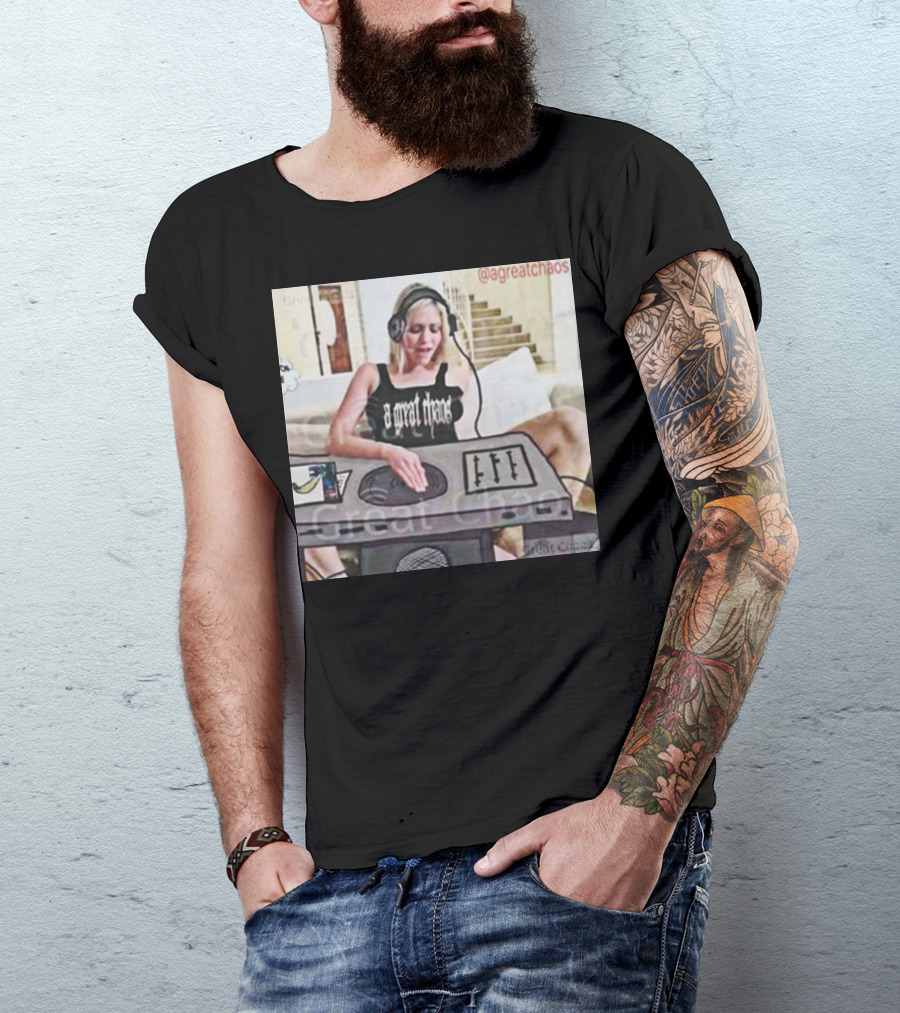 A Great Chaos DJ Mixing Beats At Home Console T-Shirt