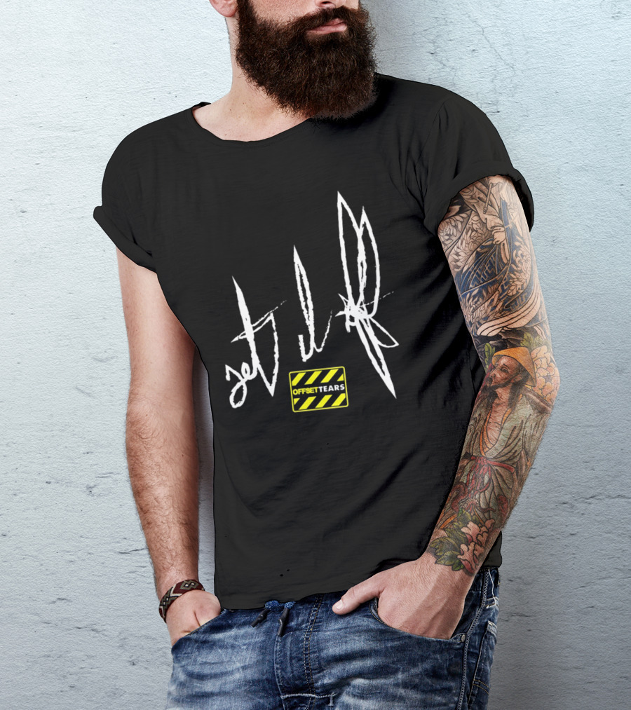 Offset Tears 4 New Jet Life T-Shirt