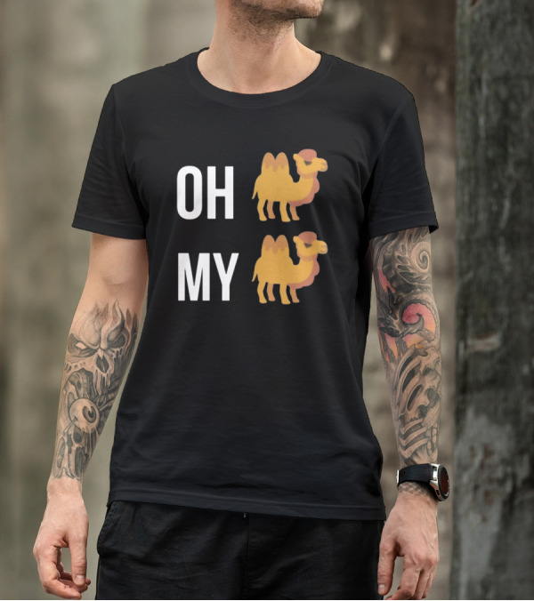 Oh My Camel Camel T-Shirt