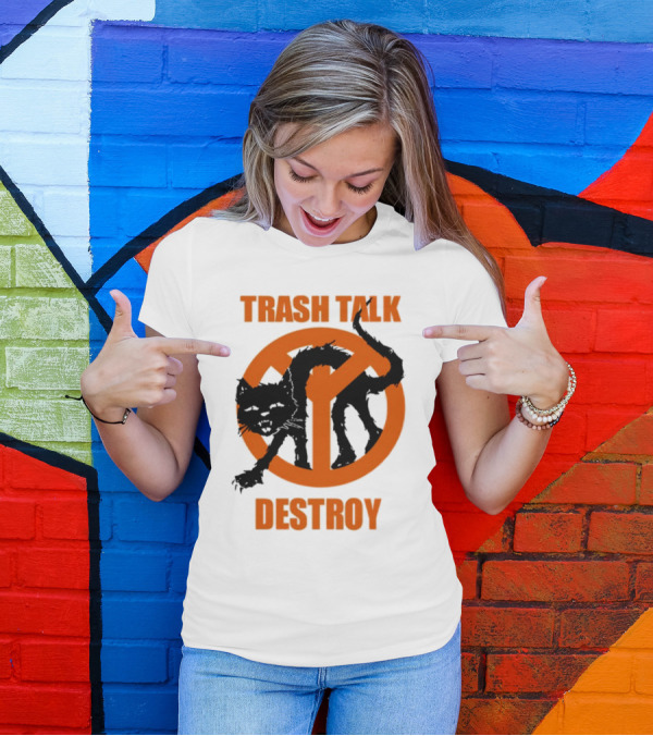 Trash Talk Destroy Cat Peace T-Shirt