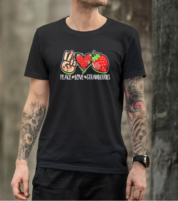 Peace And Love For Strawberry Fans T-Shirt