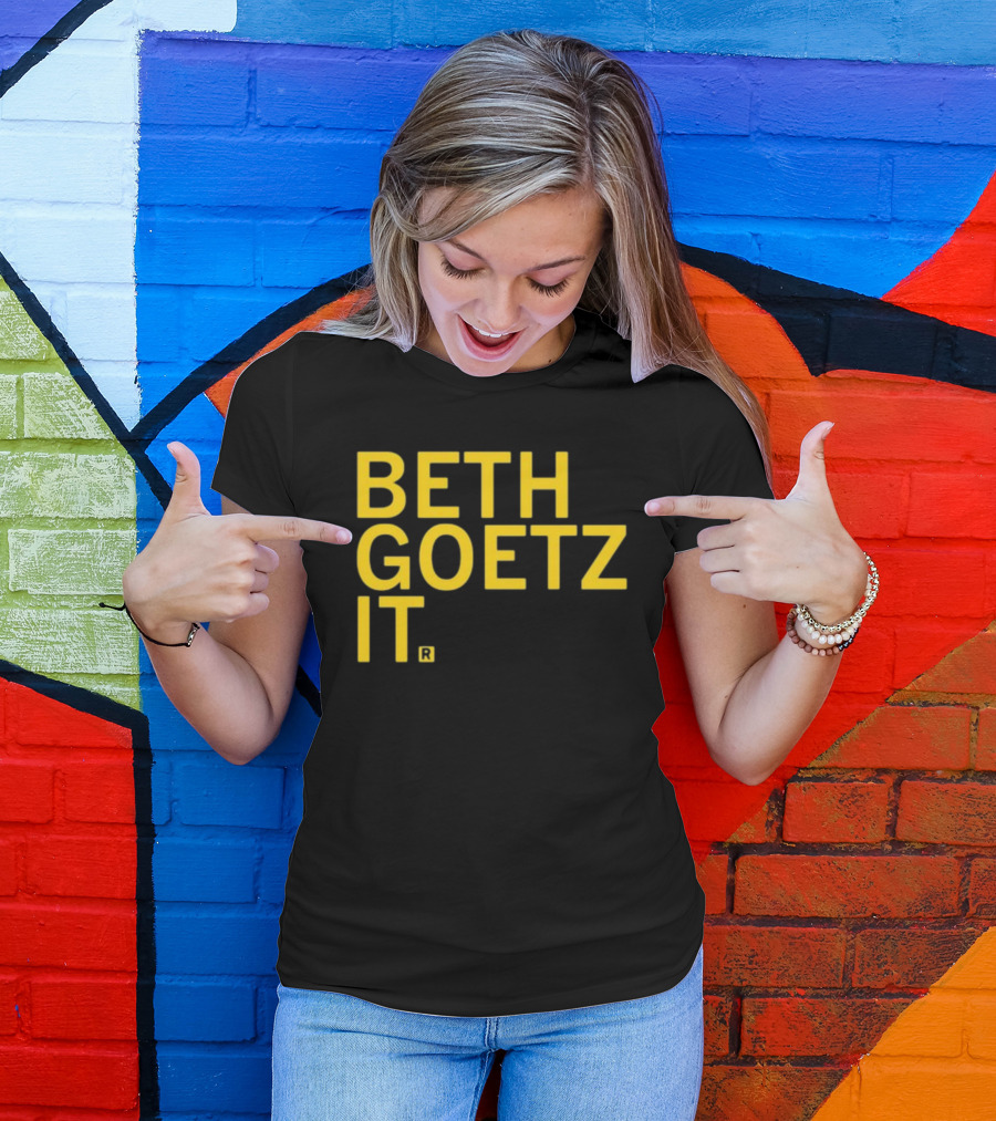 BETH GOETZ IT T-Shirt