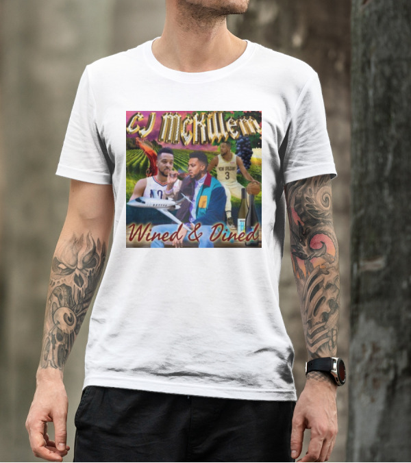 CJ McKillem New Orleans Basketball Wined And Dined With Vineyards And Wine T-Shirt