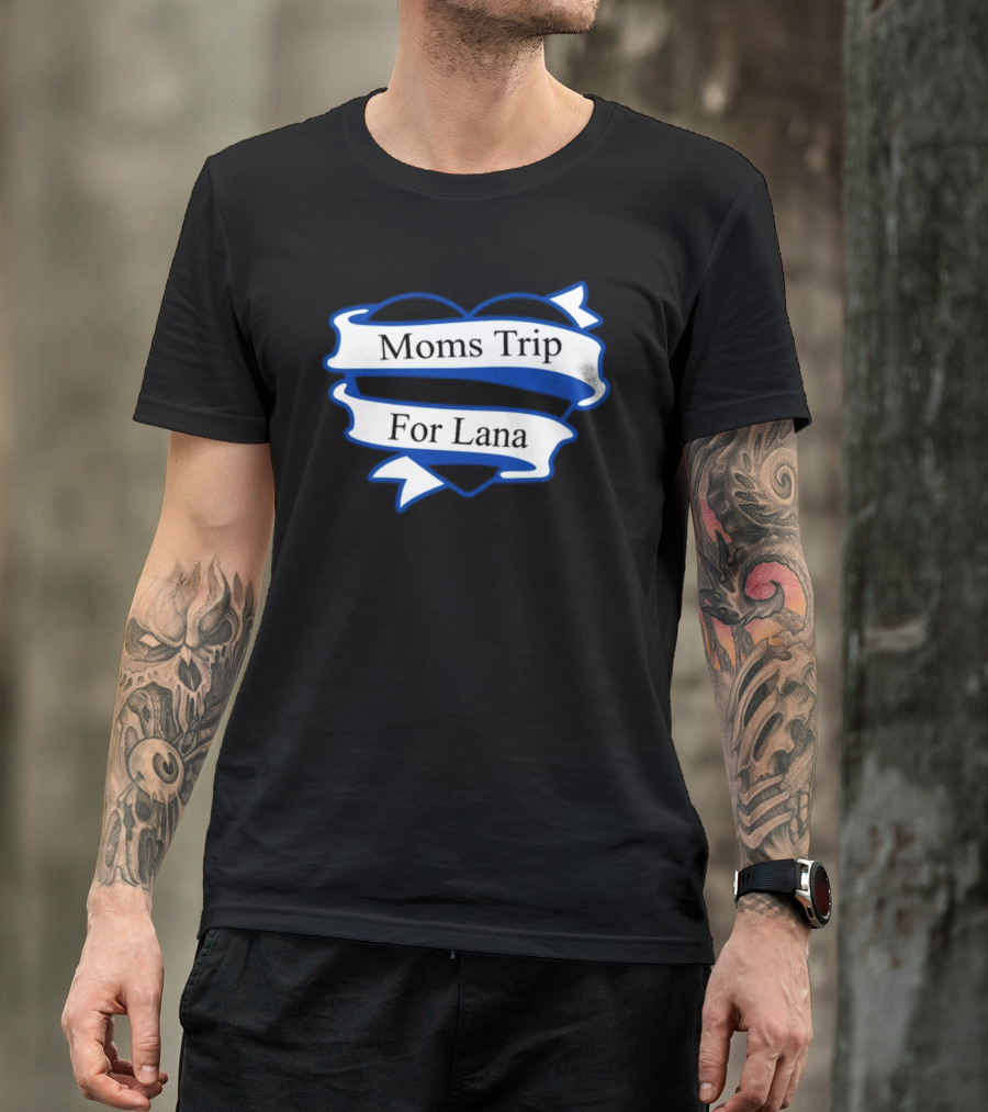 Colorado Avalanche Moms Trip For Lana Heart Banner T-Shirt