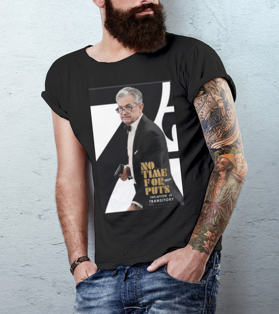 No Time For Puts 007 Inflation Is Transitory James Bond T-Shirt
