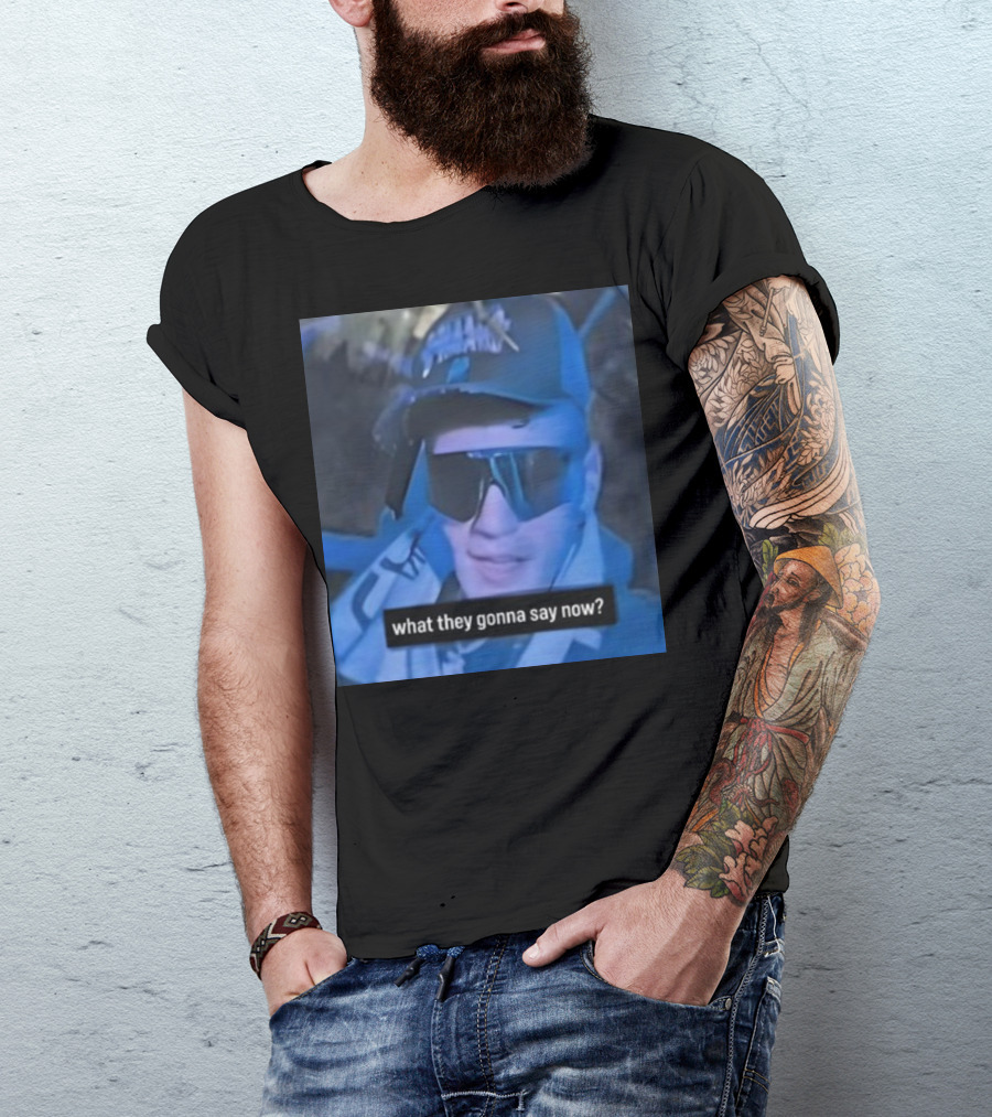 What They Gonna Say Now - Man In Sunglasses And Cap With Blue Tint T-Shirt