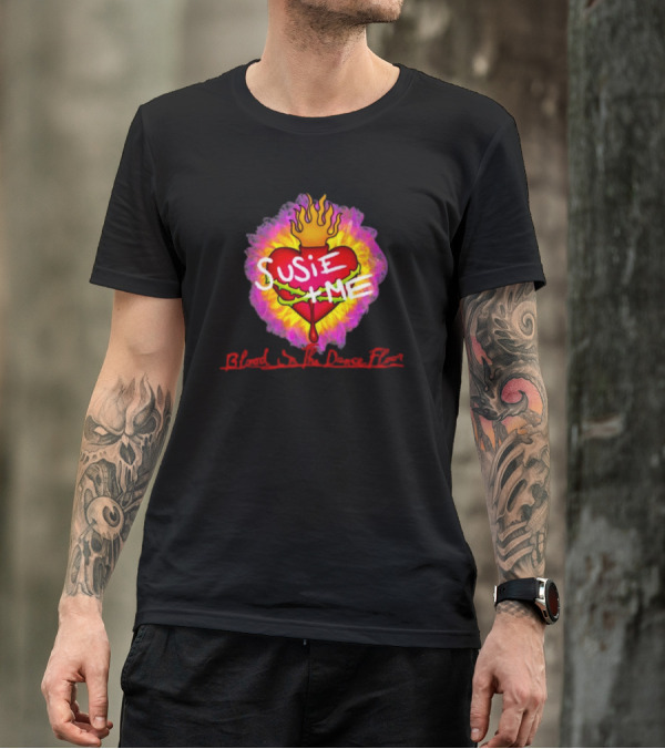 Susie Me Heart With Flames Blood On The Dance Floor T-Shirt