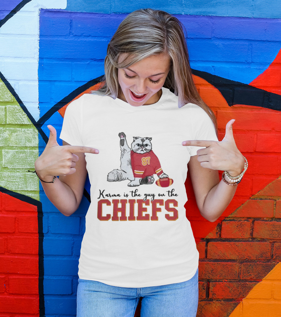 Karma Is The Guy On The Chiefs 87 Cat Football T-Shirt