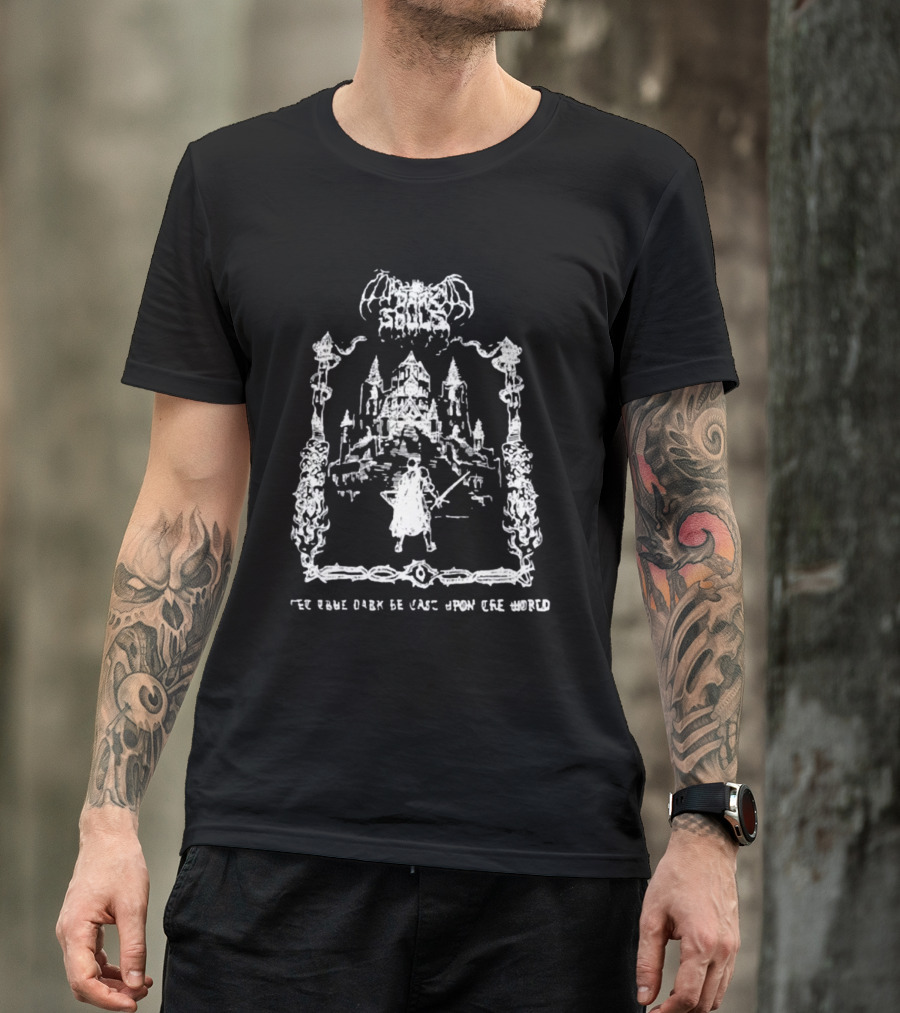 Demon's Souls The True Dark Be Cast Upon Cre World Castle Warrior Scene T-Shirt