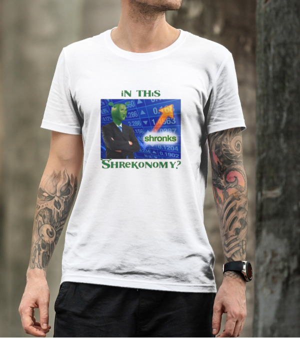 Shirts That Go Hard Shronks In This Shrekonomy Stock Market T-Shirt