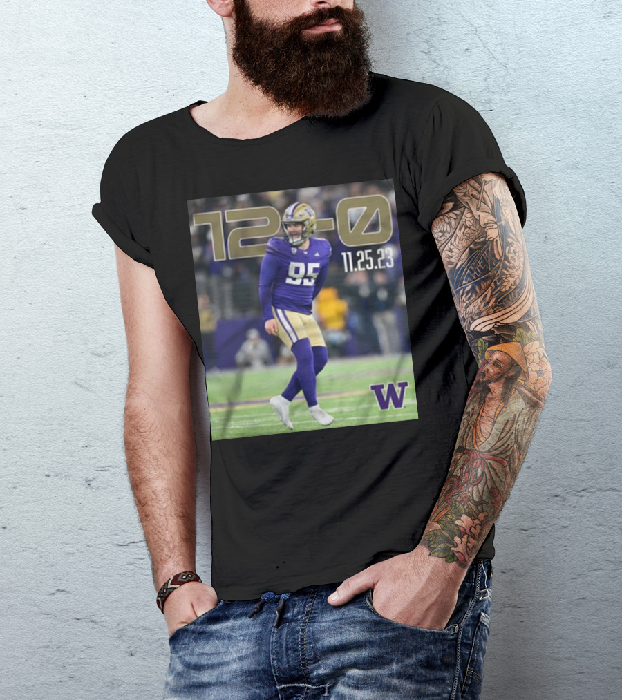 12-0 Washington Huskies 11 25 23 T-Shirt