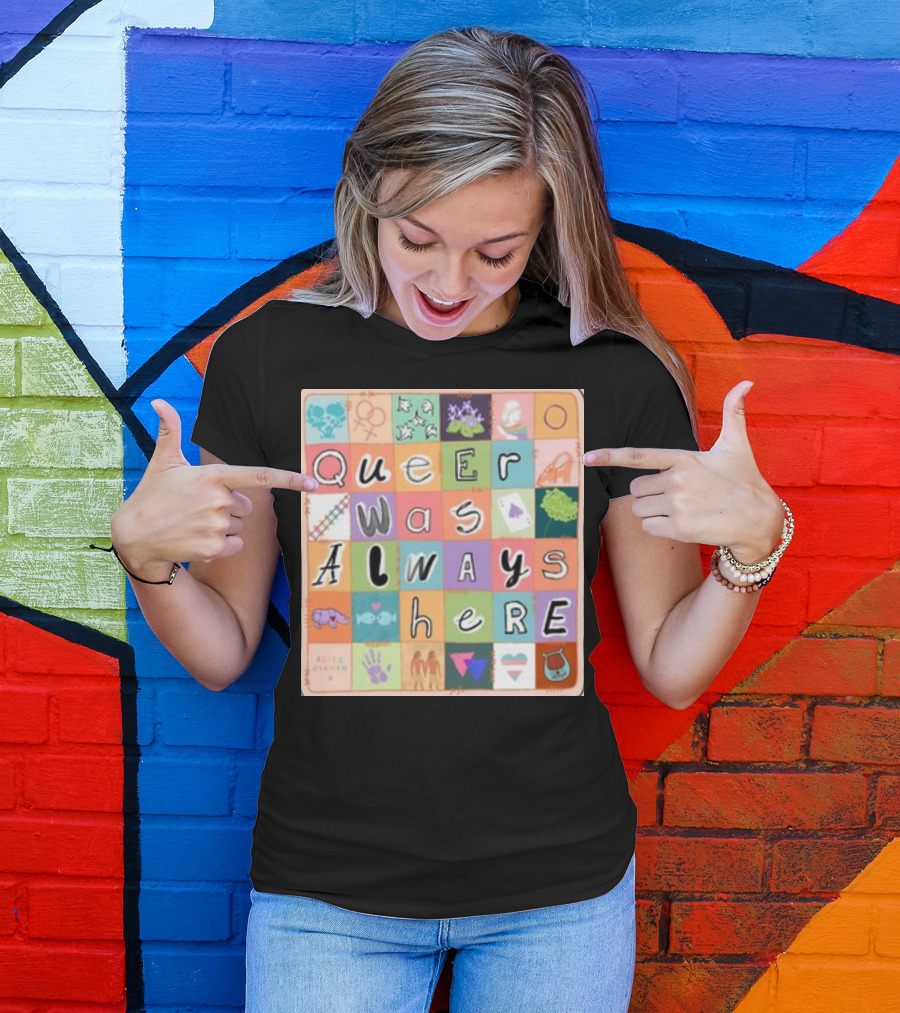 Queer Was Always Here Alice Oseman X Qwah T-Shirt