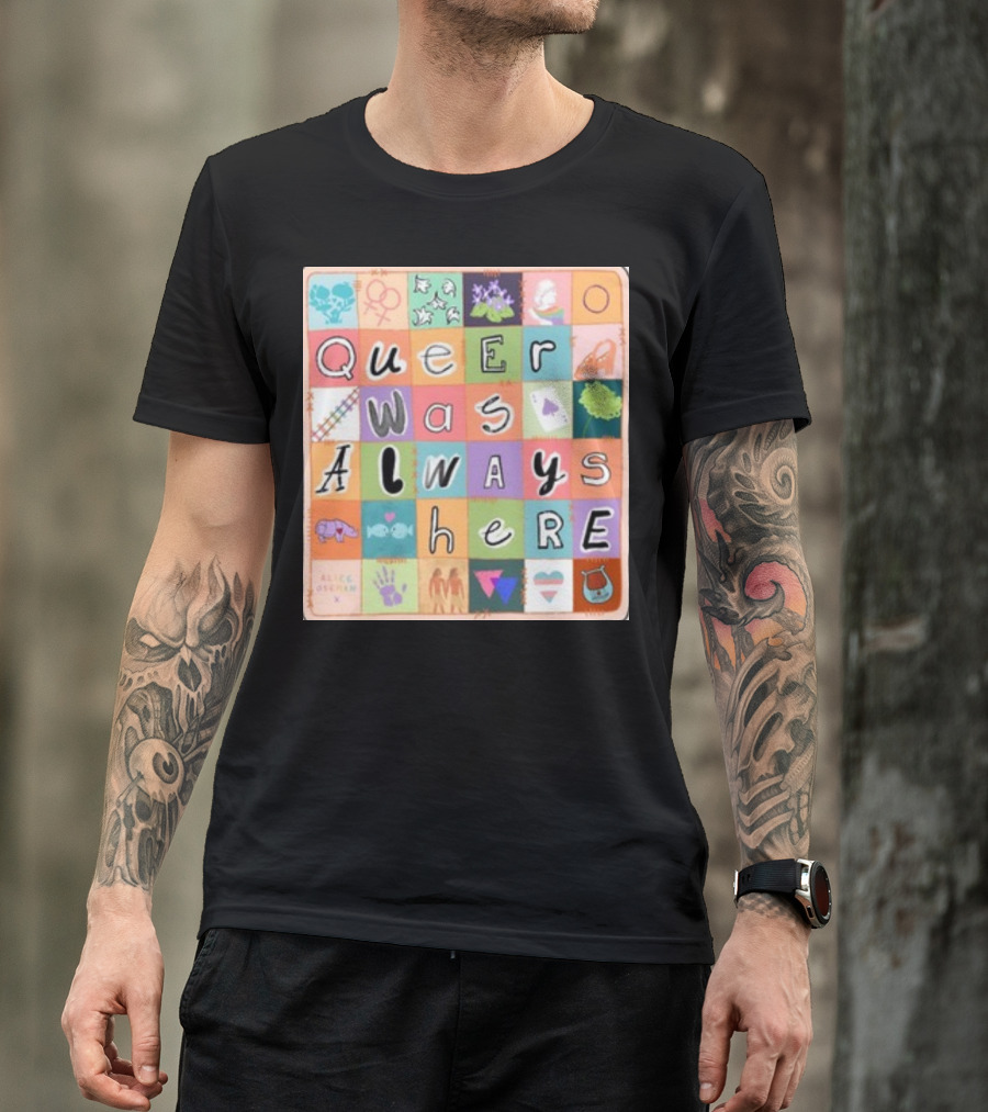 Queer Was Always Here Alice Oseman X Qwah T-Shirt