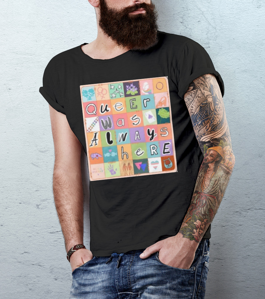 Queer Was Always Here Alice Oseman X Qwah T-Shirt