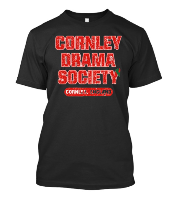 Cornley Drama Society England Red Distressed Text With Holly Leaf T-Shirt