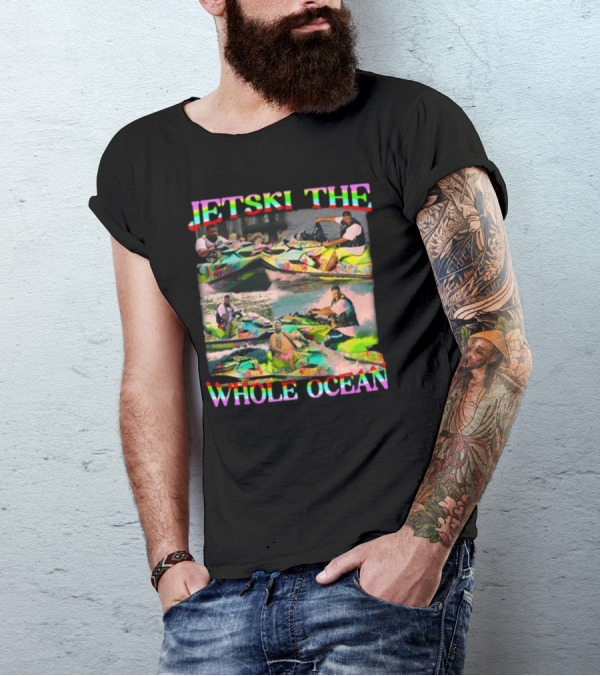 Dj Khaled Jetski The Whole Ocean Funnyahhtees T-Shirt