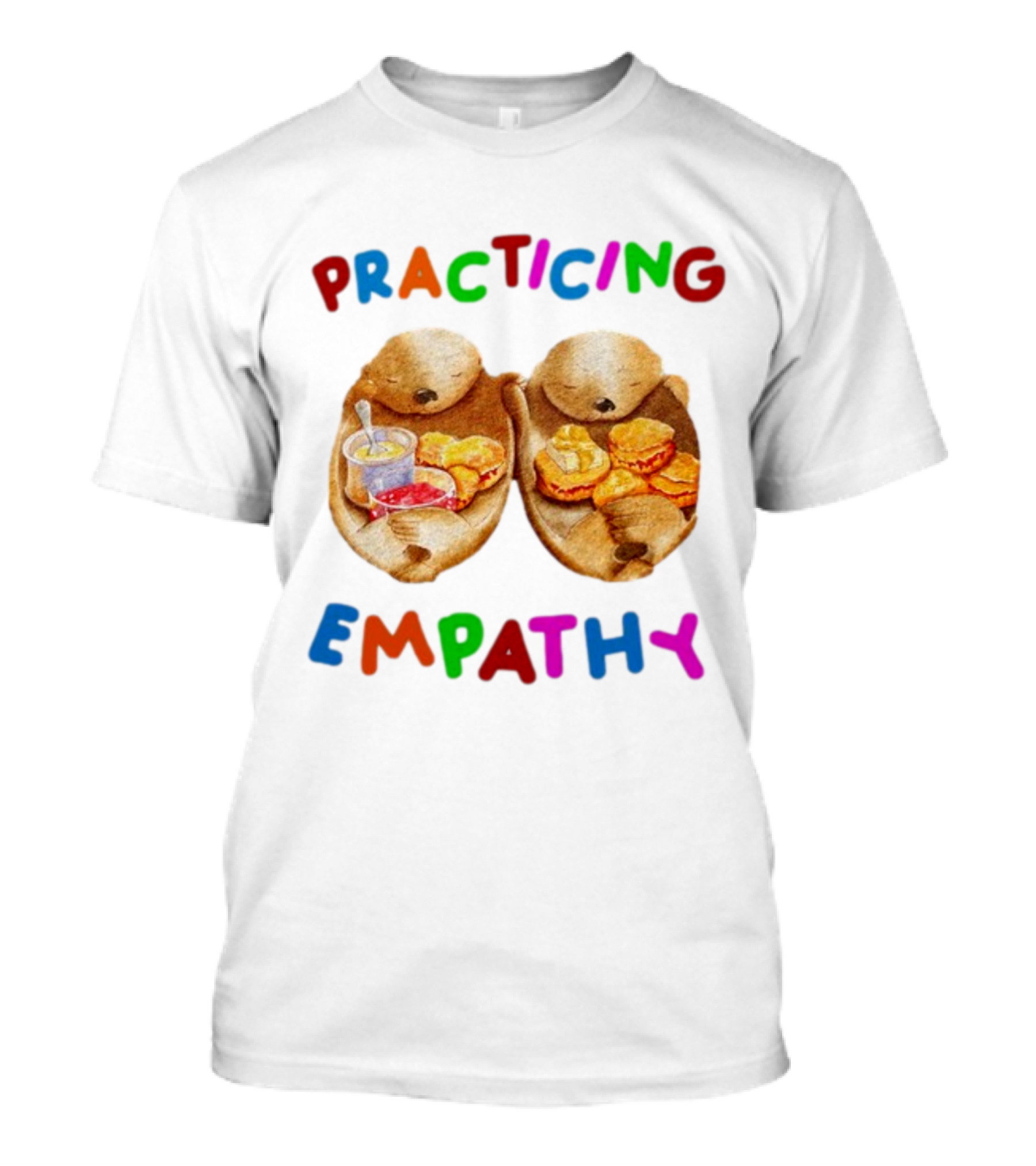 Practicing Empathy Otters Sharing Food T-Shirt