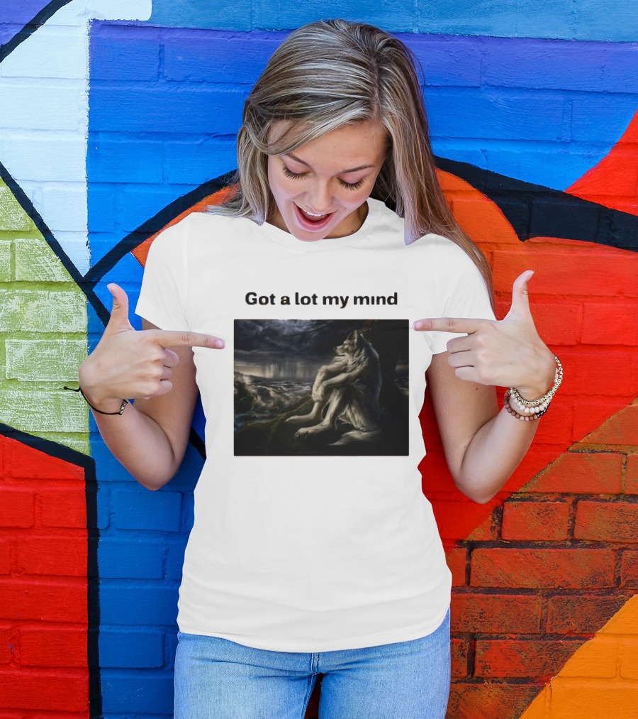 Got A Lot My Mind Wolf On Stormy Night T-Shirt