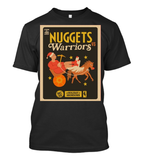 Nuggets Vs Warriors Big Screen 25th December Holiday Showdown Santa Riding Horse T-Shirt