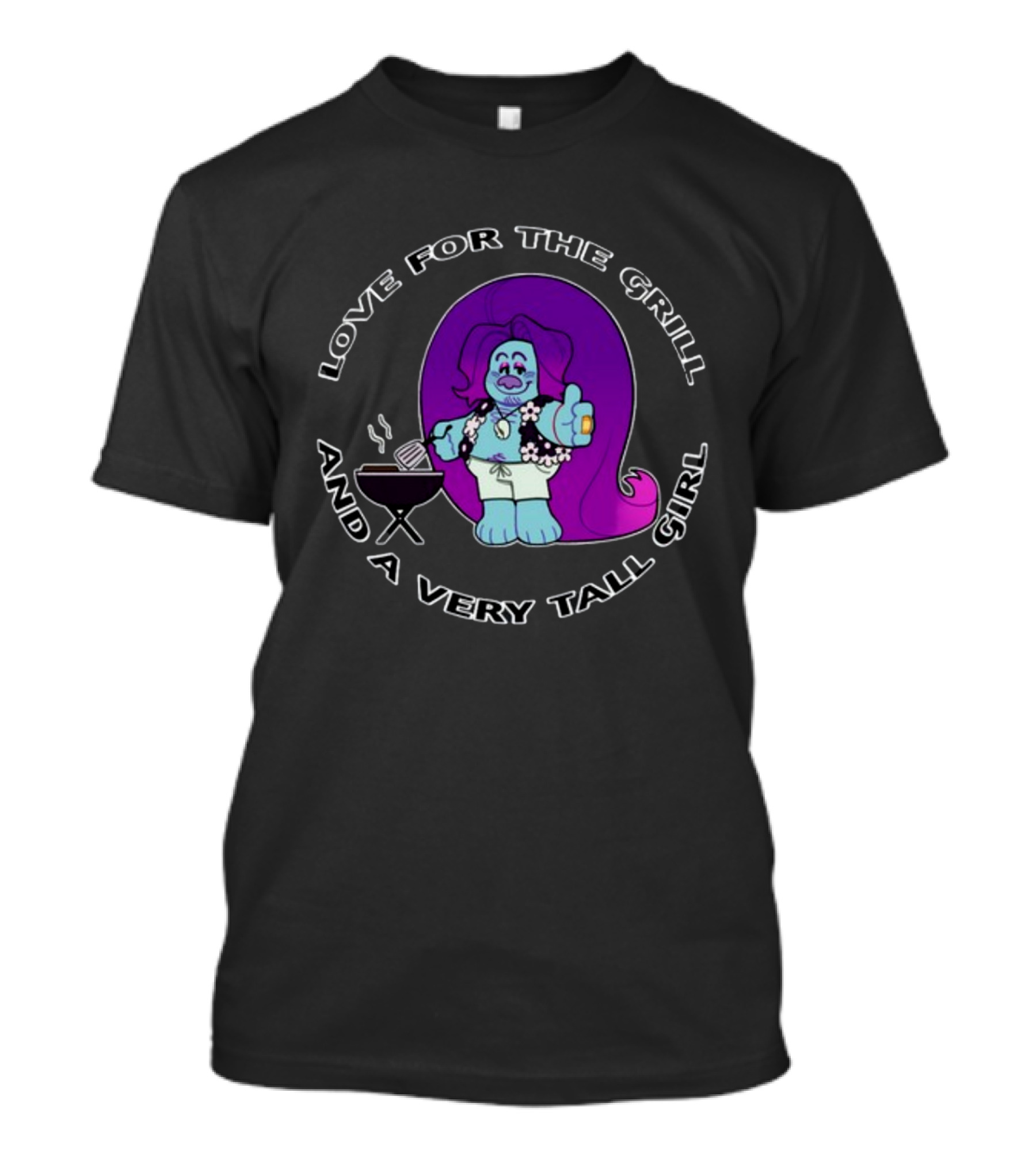 Love For The Grill And A Very Tall Girl Ovisghost BBQ T-Shirt