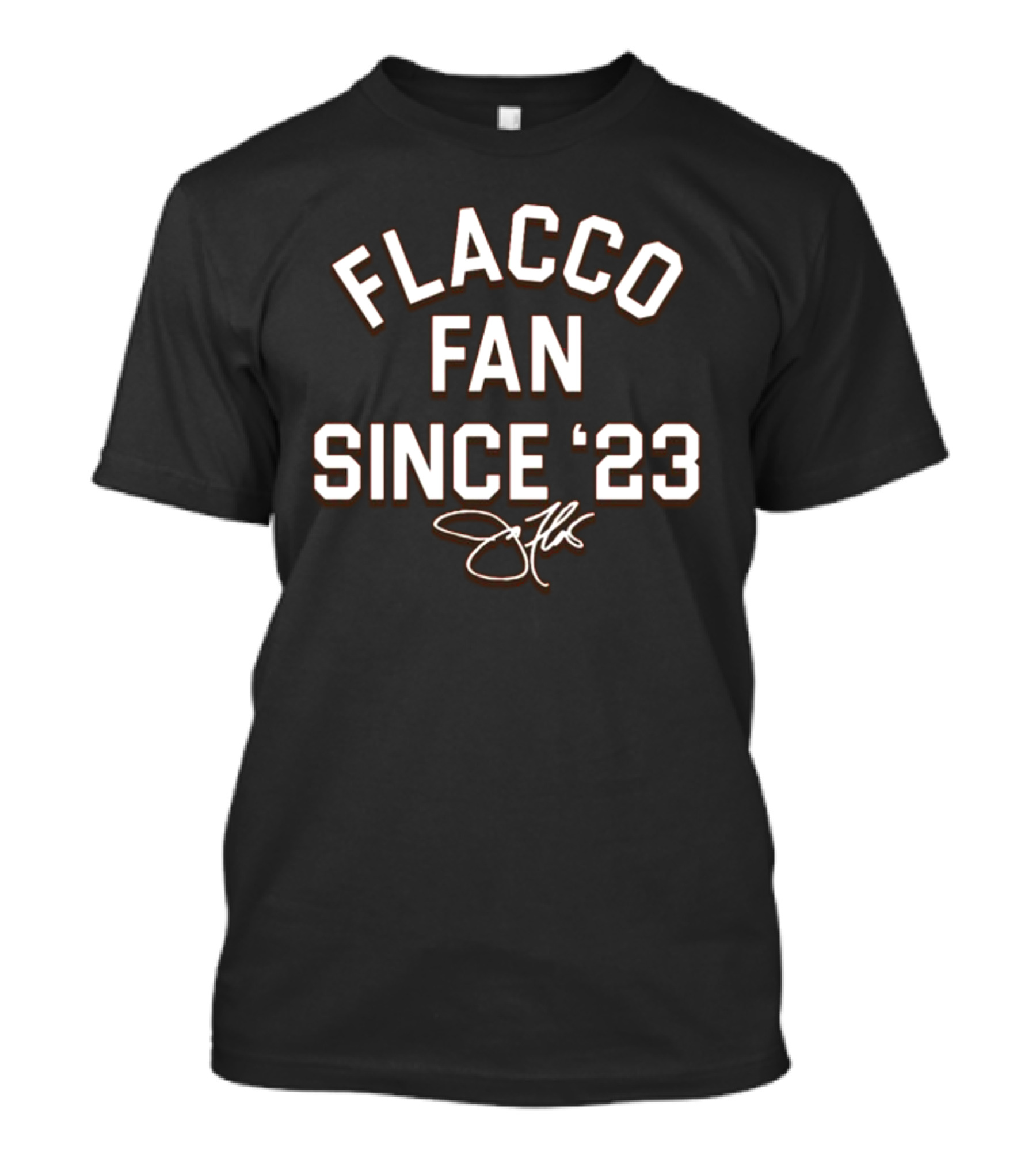 Whereimfrom Flacco Fan Since '23 T-Shirt