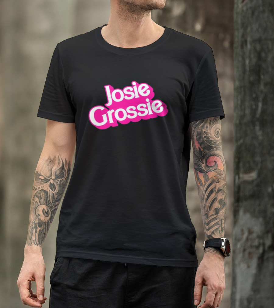 Never Been Kissed Josie Grossie T-Shirt