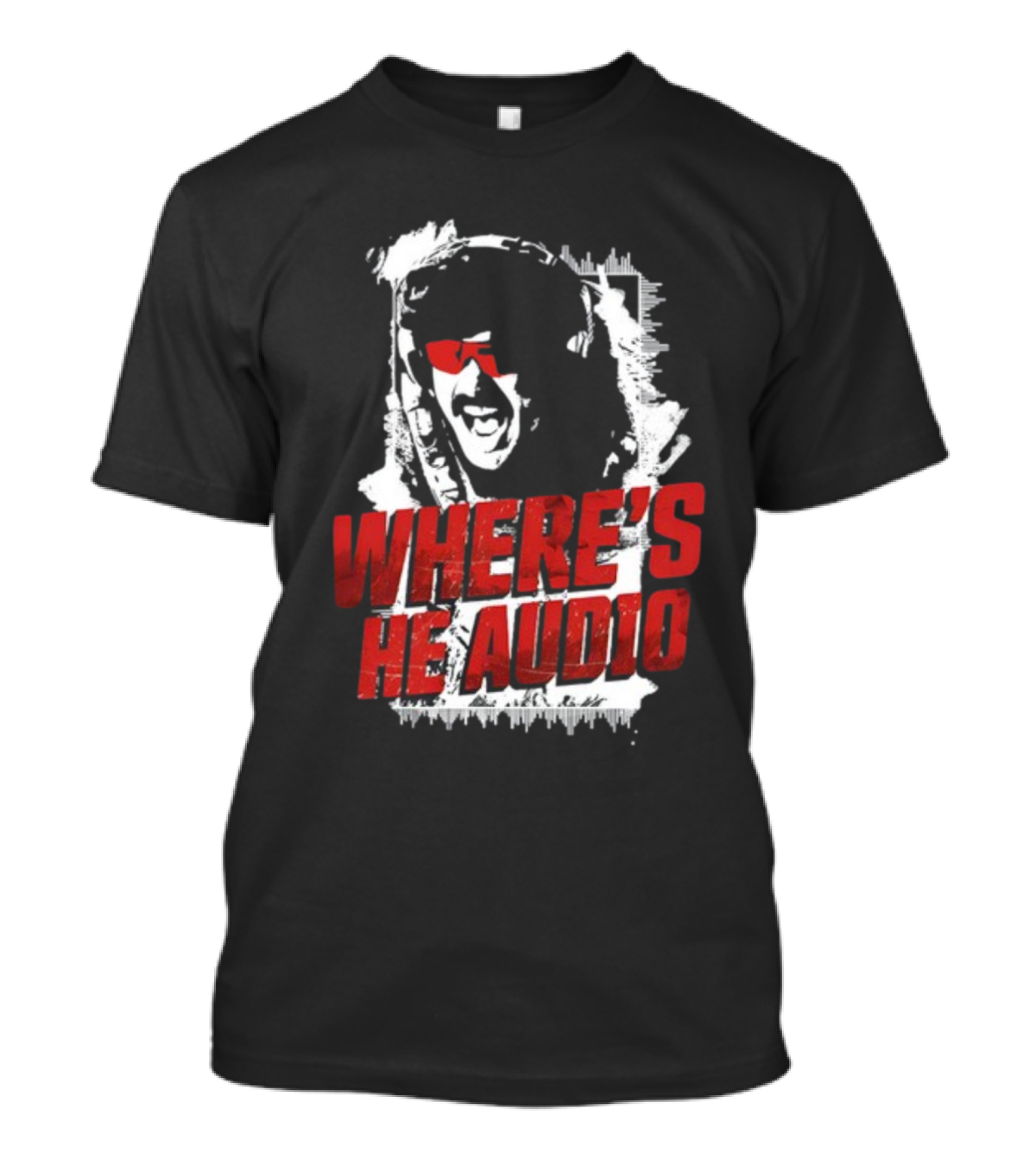 Dr Disrespect Where's He Audio T-Shirt